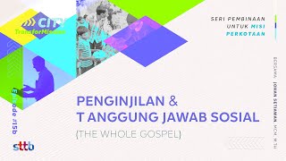 Penginjilan dan Tanggung Jawab Sosial