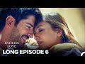 Endless Love Episode 6 Long Version FULL HD
