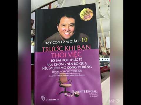 Review sách Dạy Con Làm Giàu Tập 10 (P1) Trước khi bạn thôi việc