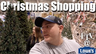 Christmas Shopping at Lowes We buy a new Tree 2022 Holiday