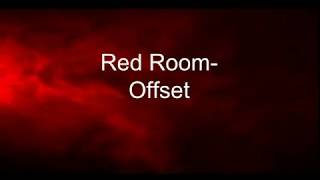 Red Room - Offset (Lyrics)