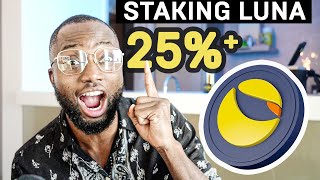 How To Stake LUNA Classic & Earn 25% Passive Income