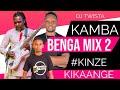 KINZE KIKAANGE KAMBA BENGA MIX 2 DJ TWISTA KAMBA VIDEO MUSIC SONGS Trending Video Mix Song