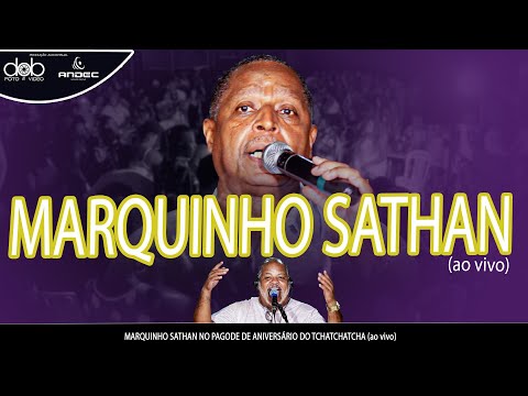 Marquinho Sathan ao vivo no aniversário do tchatchatcha