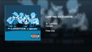 Love You So (Explicit)
