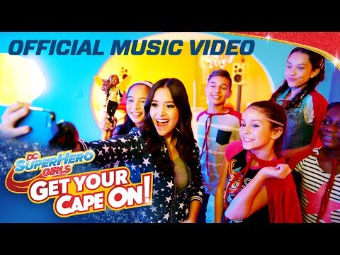 Get Your Cape On! Official Music Video Ft. Megan Nicole | DC Super Hero Girls