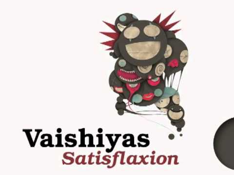 Official - Vaishiyas - Satisflaxion