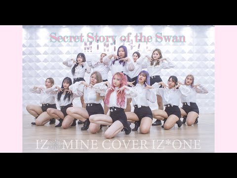 [K-POP IN PUBLIC] IZ*ONE (아이즈원) - Secret Story of the Swan  | Dance Cover by IZ*MINE From THAILAND