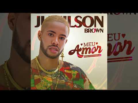 MEU AMOR - JUMILSON BROWN - audio