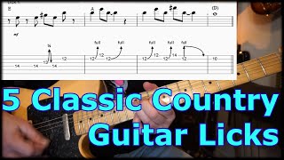 5 Classic Country Guitar Licks with TABS