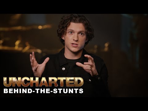 UNCHARTED - Behind-The-Stunts