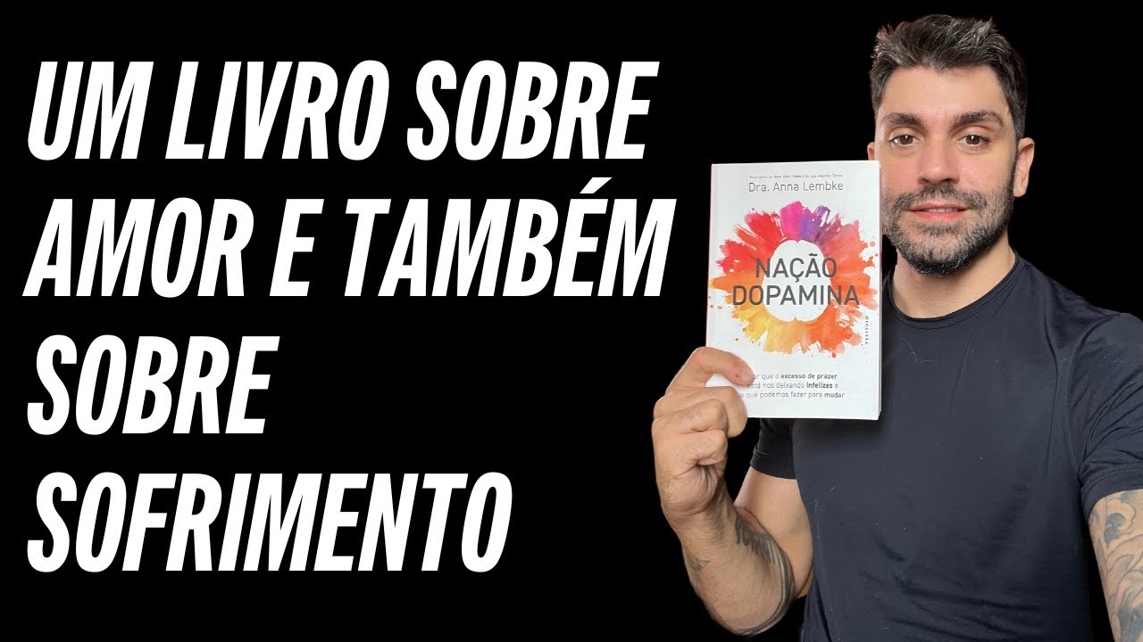 RESUMO: NAÇÃO DOPAMINA (livro sobre hábitos)