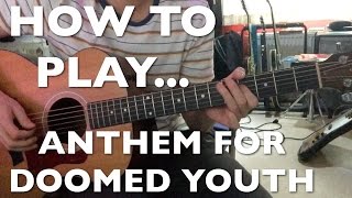 The Libertines - Anthem For Doomed Youth Guitar Lesson