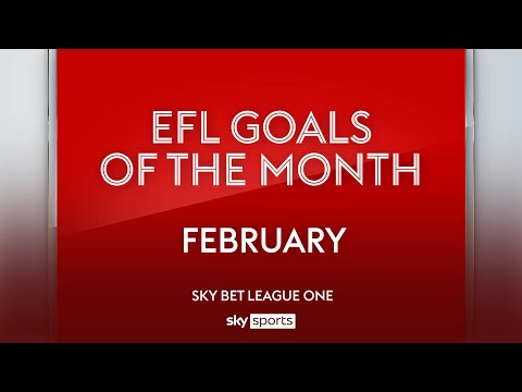 Sky Bet League One Goal of the Month: February