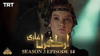 Ertugrul Ghazi Urdu  Episode 14  Season 3