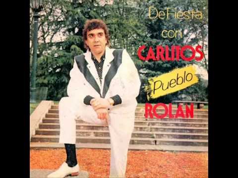 Carmen se me perdio la cadenita. Carlitos "Pueblo" Rolan