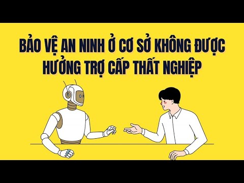 Lực lượng bảo vệ an ninh cơ sở có được hưởng trợ cấp thất nghiệp không?