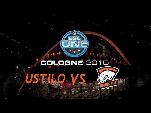 USTILO VS Virtus.Pro ACE@ ESL ONE Cologne 2015 Day1