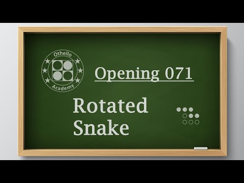 Othello Academy - OP071 - Rotated Snake