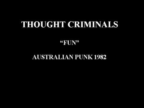 Thought Criminals - Fun