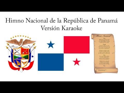 Himno Nacional de la República de Panamá (Versión Karaoke)