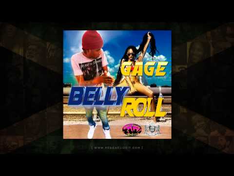 Gage - Belly Roll [Clean] (Platinum Camp Records / Dutty Fridaze Promotions) October 2014