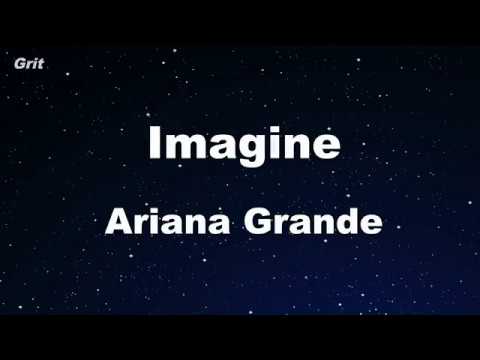 imagine - Ariana Grande Karaoke 【No Guide Melody】 Instrumental