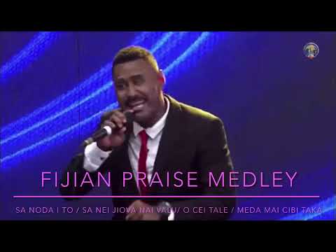 FIJIAN PRAISE MEDLEY - SA NODAI TO / SA NEI JIOVA NAI VALU / O CEI TALE / MEDA MAI CIBITAKA