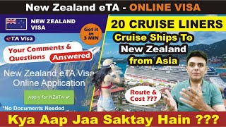 Q & A | 🇳🇿 New Zealand eTA and Top 20 Cruise Ships to New Zealand from Asia in 2024 | Route & Cost