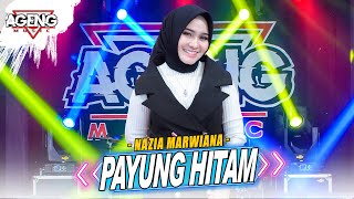 Download lagu PAYUNG HITAM - Nazia Marwiana ft Ageng Music ( Live Music) mp3