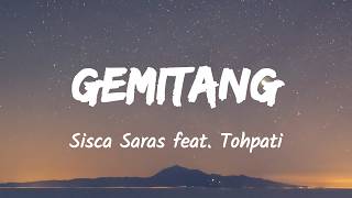 Download lagu Gemitang - Sisca Saras feat. Tohpati (Music Lyrics) mp3