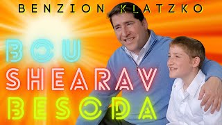 בו שערב - בנציון קלצקו ולוזי קלצקו - הלחן של בנציון קלצקו
