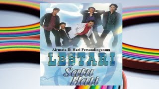 Download lagu Airmata Di Hari Persandinganmu - Lestari mp3