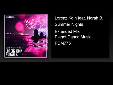 Lorenz Koin feat. Norah B. - Summer Nights (Extended Mix)