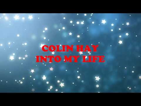 Into my life - Colin Hay - Lyrics