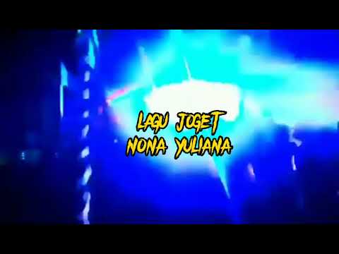 Lagu joget nona Yuliana remix 2023