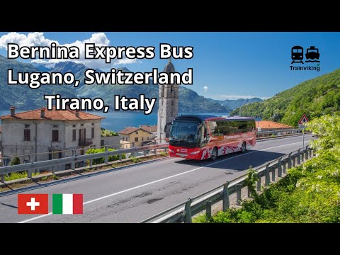 Lugano, Switzerland - Tirano, Italy Bernina bus, a faster service on a (kind of) missing rail link