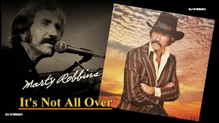 Marty Robbins - It&#39;s Not All Over (1982)