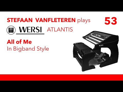 "All of Me" - Stefaan Vanfleteren / Wersi Atlantis SN3 with golden gate and OX7
