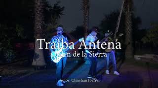 Traiba Antena - En vivo Music Video