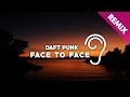 Daft Punk - Face To Face (Uppermost Remix ...