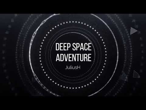 Deep Space Adventure - Sci-Fi Orchestra (JuliusH)