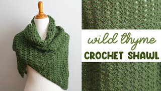 Gorgeous ONE ROW REPEAT Shawl! (Wild Thyme Crochet Shawl)