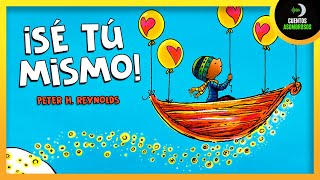 Sé Tú Mismo | Cuentos Cortos Para Dormir Niños En Español