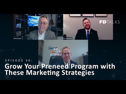 FD Talks Episode 30: Grow Your Preneed Program with These Marketing Strategies