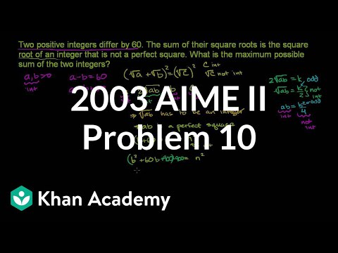 2003 AIME II problem 10 | AIME | Math for fun and glory | Khan Academy