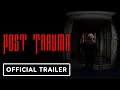 Post Trauma Steam Key ROW Trailer