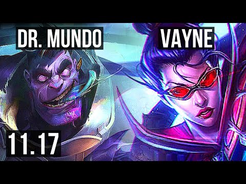 DR. MUNDO vs VAYNE (TOP) | 6/0/3, 900K mastery, Dominating | KR Grandmaster | v11.17