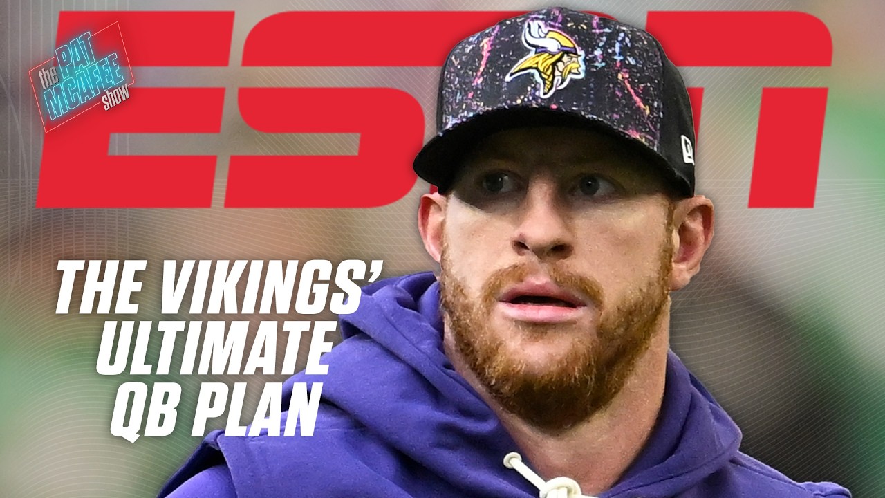 What's the Vikings' ULTIMATE PLAN with J.J. McCarthy and Carson Wentz? 🤨 | The Pat McAfee Show