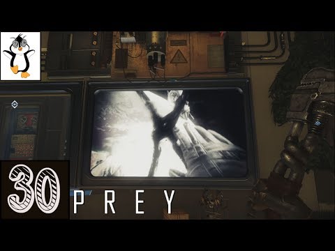 Psychotronics Return | Let's Play Prey (2017) | Blind Gameplay Part 30